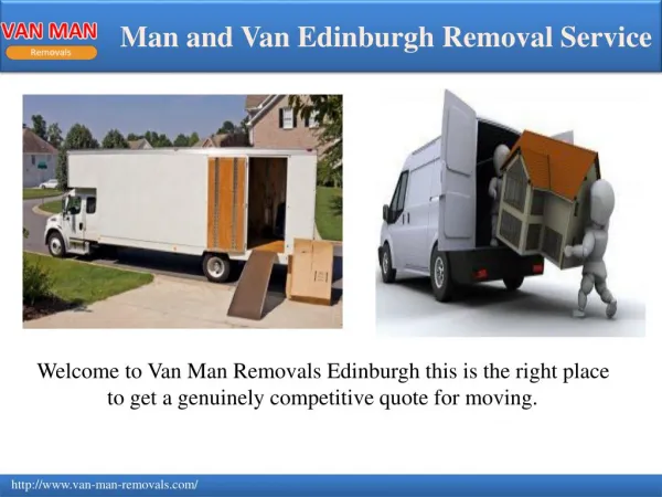 Amazing service of Man and Van Edinburgh