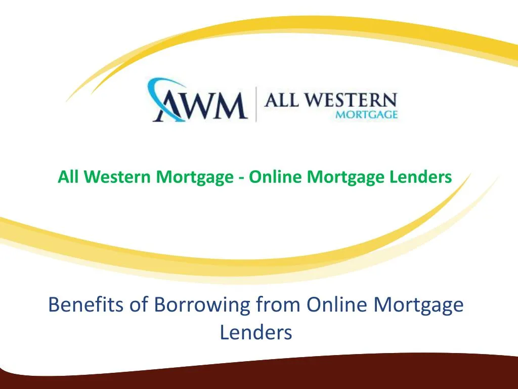 benefits of borrowing from online mortgage lenders