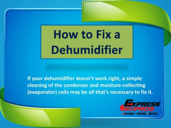 How to Fix a Dehumidifier