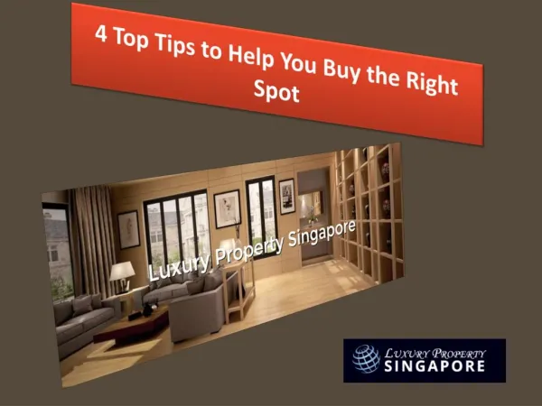 4 Top Tips to Help You Buy the Right Spot