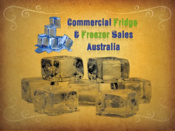 Commercial Fridge & Freezer Sales in Australia