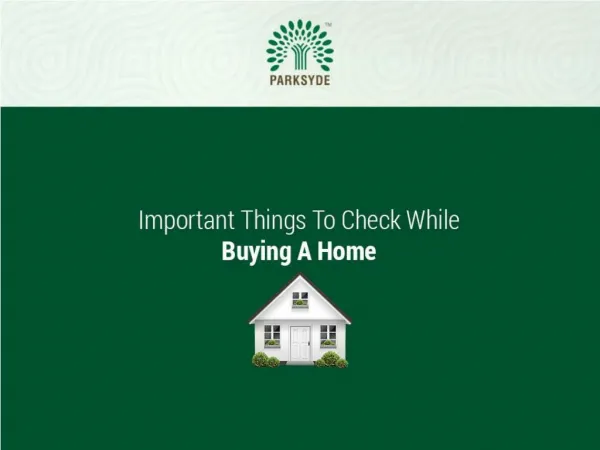 Important Things To Check While Buying A Homes