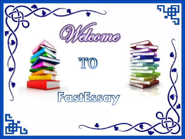 FastEssay- Excellent Dissertation Writing Service Provider