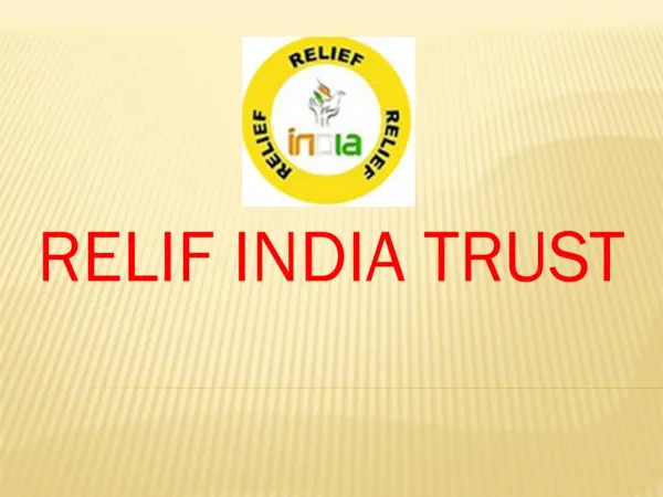 RELIF INDIA TRUST(NGO)