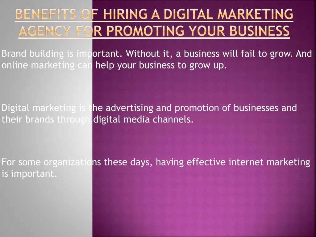 benefits of hiring a digital marketing agency for promoting your business