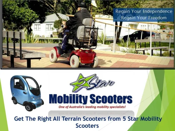Get the Right All Terrain Scooters from 5 Star Mobility Scooters