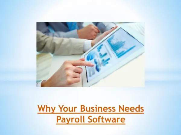 Why Your Business Needs Payroll Software?