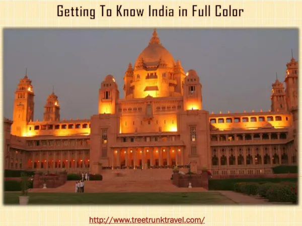 Getting To Know India in Full Color