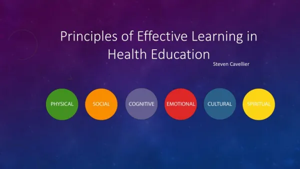 Steven Cavellier | Principles of Effective Learning in Health Education
