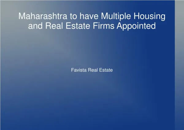 Maharashtra to have Multiple Housing and Real Estate Firms Appointed