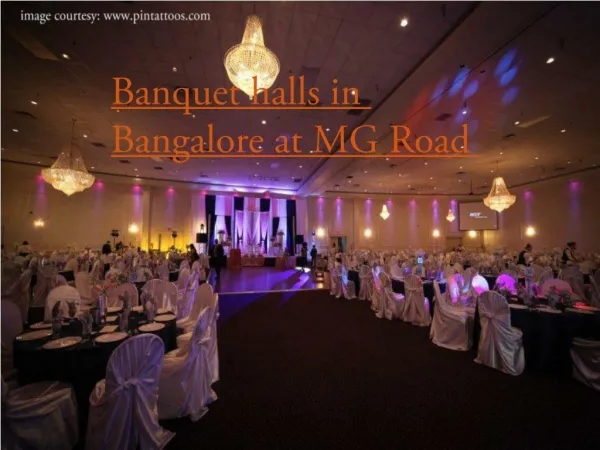 Banquet halls in Bangalore at MG Road