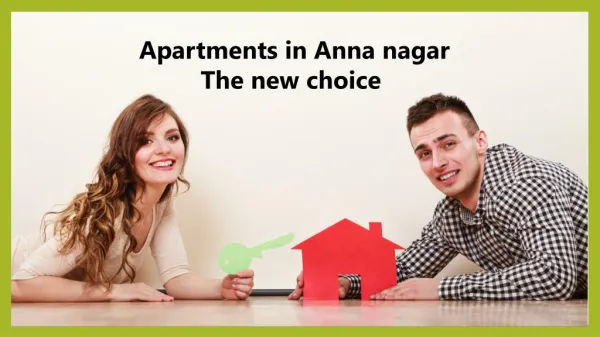 Apartments for sale in Anna nagar-Time to invest