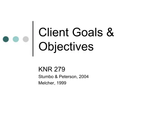 Client Goals Objectives