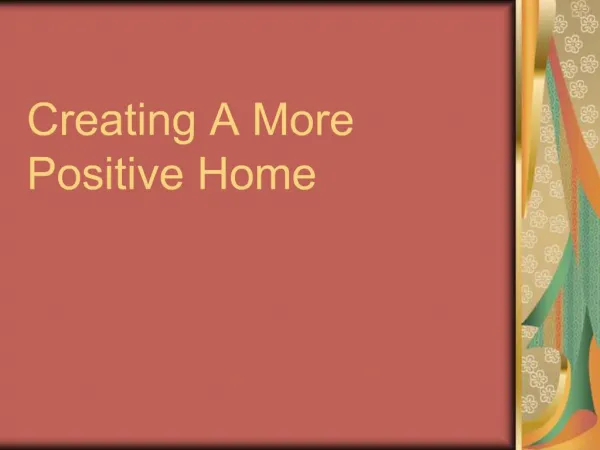 Creating A More Positive Home