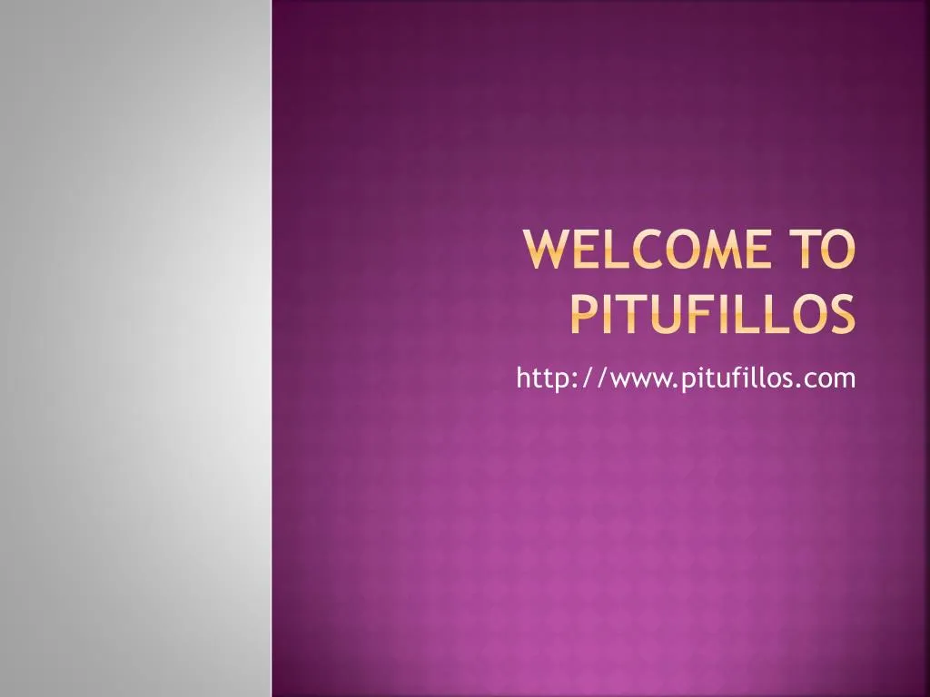 welcome to pitufillos