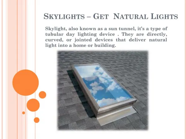 Benefits of Skylights in Your House