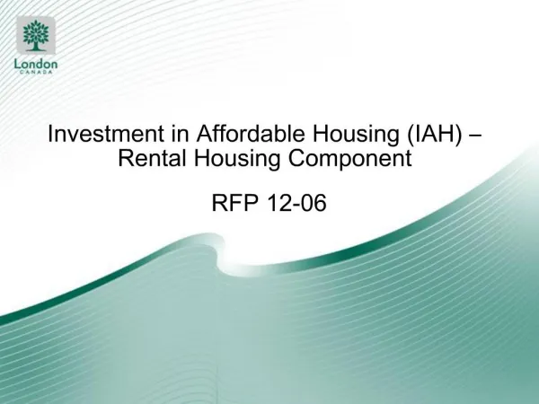 Investment in Affordable Housing IAH Rental Housing Component