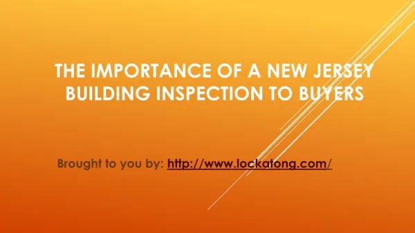 The Importance Of A New Jersey Building Inspection To Buyers