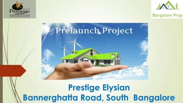 Prestige Elysian Prelaunch Apartment Bannerghatta Road Bangalore