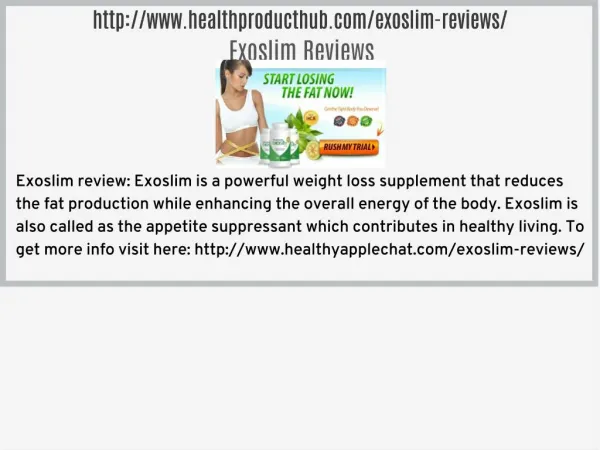 http://www.healthproducthub.com/exoslim-reviews/