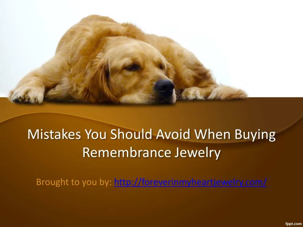 mistakes you should avoid when buying remembrance jewelry