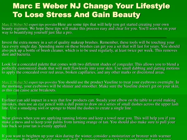 Marc E Weber NJ Everything You Must Know About Beauty Now