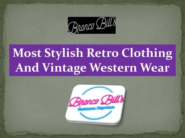 Most Stylish Retro Clothing And Vintage Western Wear