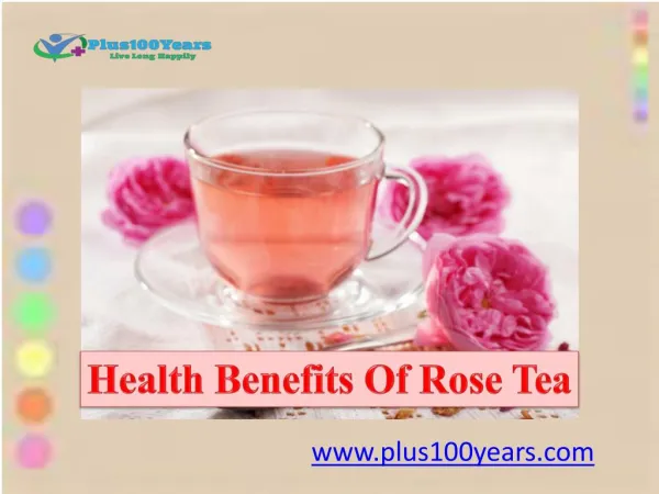 Surprising Health Benefits of Rose Tea that you Should Know