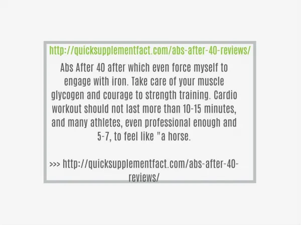 http://quicksupplementfact.com/abs-after-40-reviews/