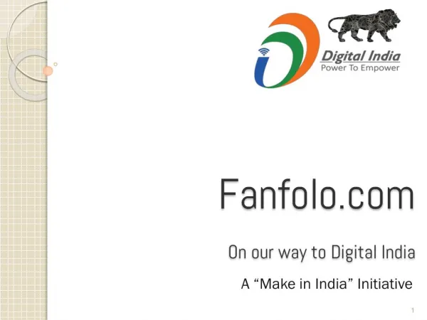 On Our Way to Digital | Make in India | Fanfolo | Login Or Sign Up