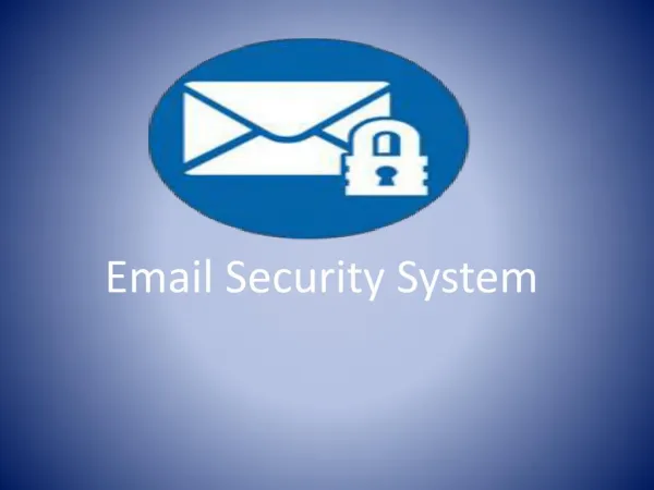 Why Need Security for Email System