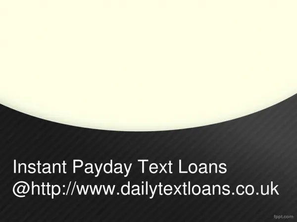 Payday Text Loans | Text Payday Loans | Text For Loans