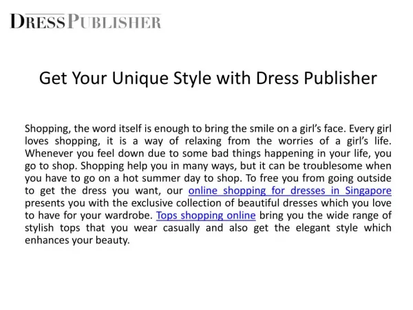 Get Your Unique Style with Dress Publisher