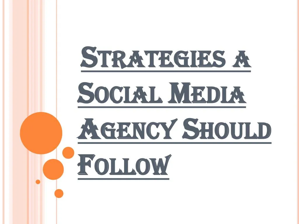 strategies a social media agency should follow