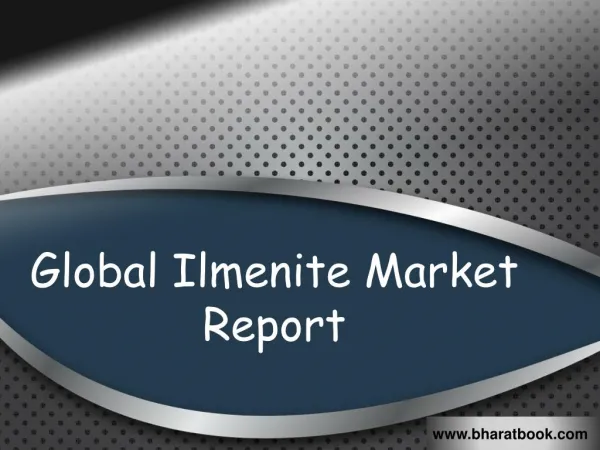 Global Ilmenite Market Report