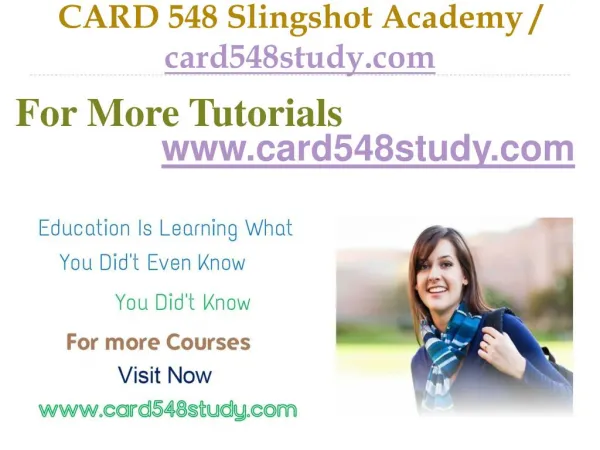 CARD 548 Slingshot Academy / card548study.com