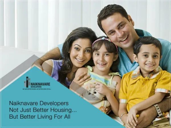 Naiknavare Developers Offering Premium Housing Projects in Pune/ Goa