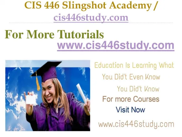 CIS 446 Slingshot Academy / cis446study.com