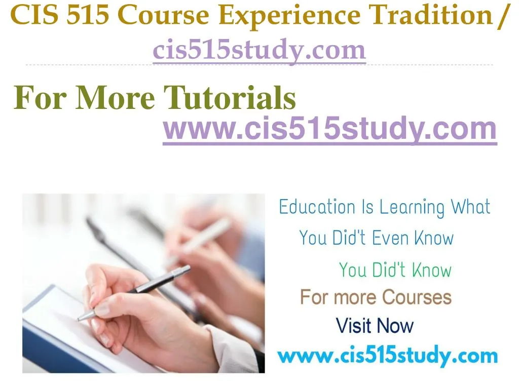 cis 515 course experience tradition cis515study com