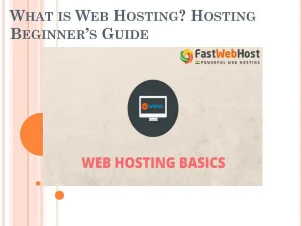 What is Web Hosting? Hosting Beginner’s Guide