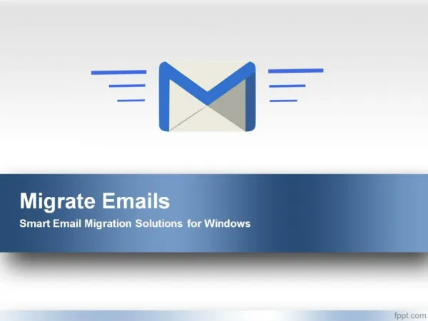 Email Migration Solution for Windows