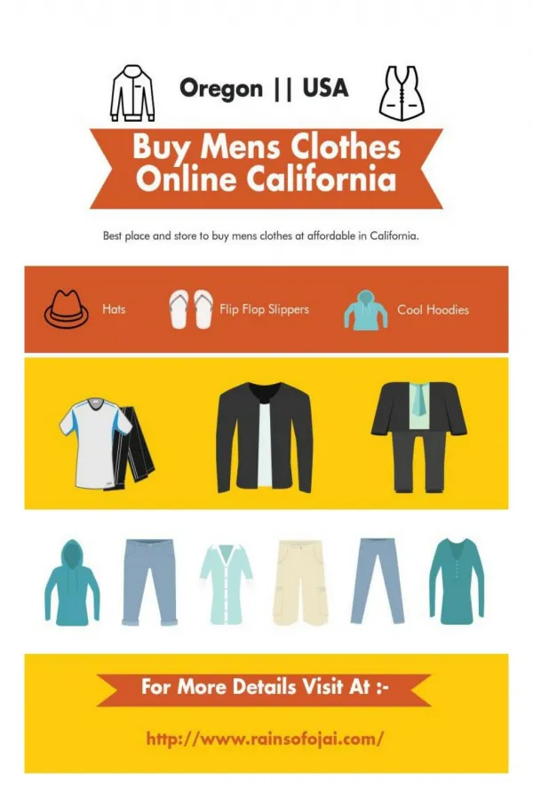 Want To Buy Mens Clothes Online California At Reasonable Prices