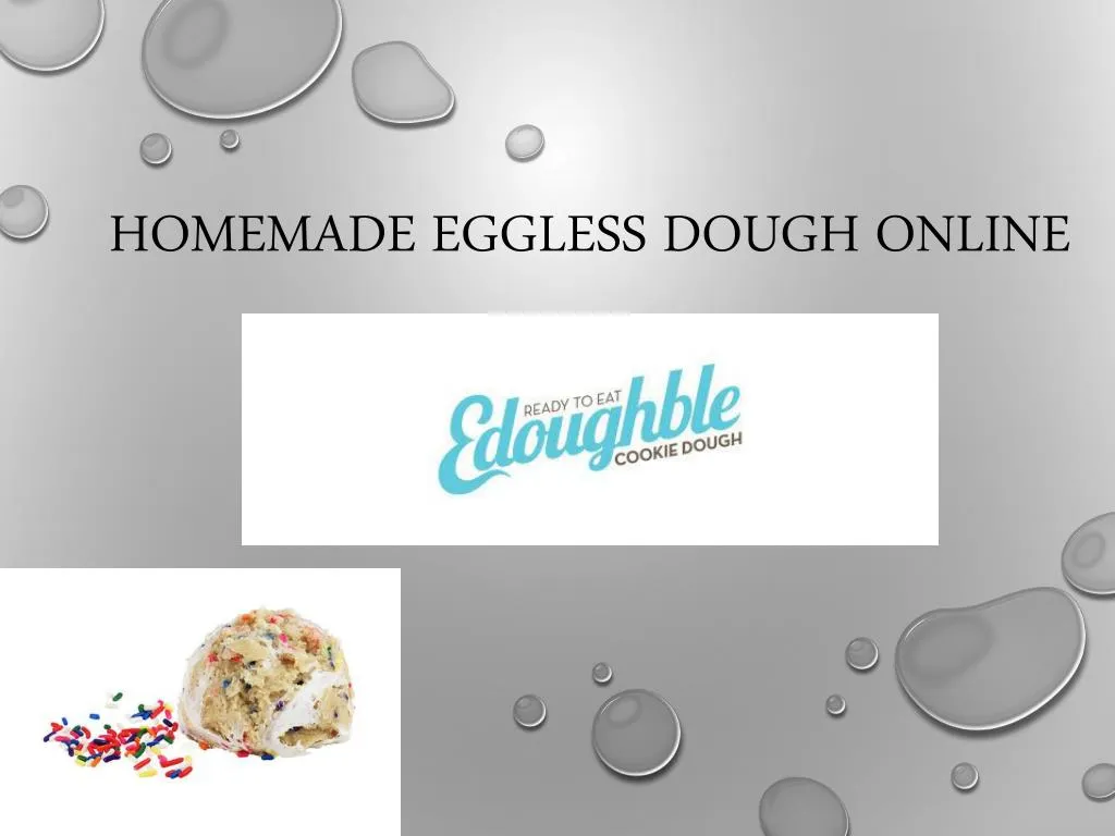 homemade eggless dough online