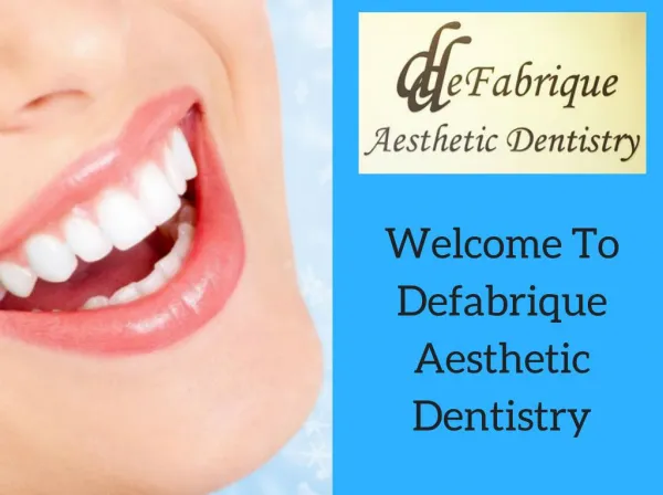 Best Cosmetic Dentist And Advance Dental Treatment