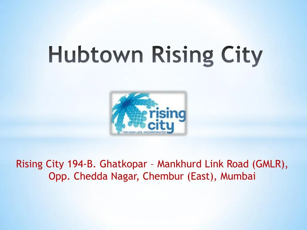 hubtown rising city