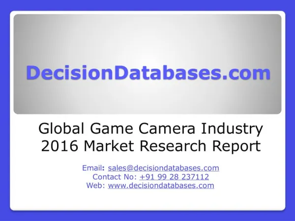 Global Game Camera Market Analysis 2016-2021
