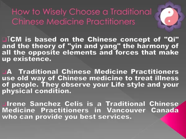 Why Traditional Chinese Medicine Practitioners?