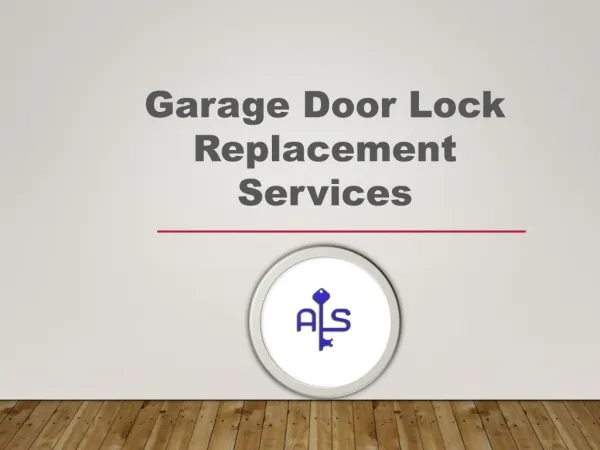 Garage Door Lock Replacement Services