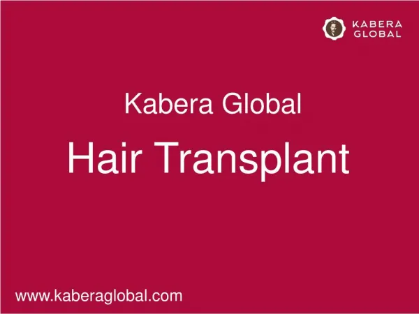 Kabera hair transplant Techniques
