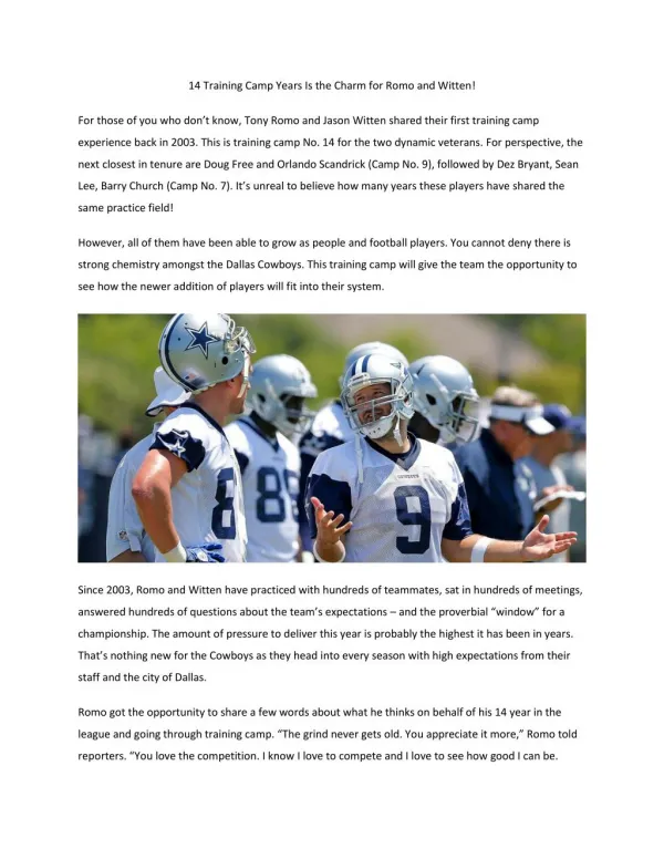 14 Training Camp Years Is the Charm for Romo and Witten!